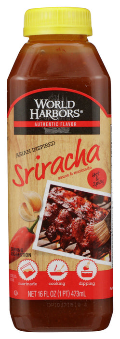 WORLD HARBORS: Marinade Asian Inspired Sriracha Hot and Spicy, 16 oz