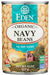 Navy beans are white and have mild delicious taste. An American native and relative of great northern and cannellini beans, they are also called pearl haricot, haricot, and Boston beans. They are the traditional bean of Boston Baked Beans and Senate Bean Soup. No salt added EDEN beans in BPA, BPS, and phthalate free cans since 1999.