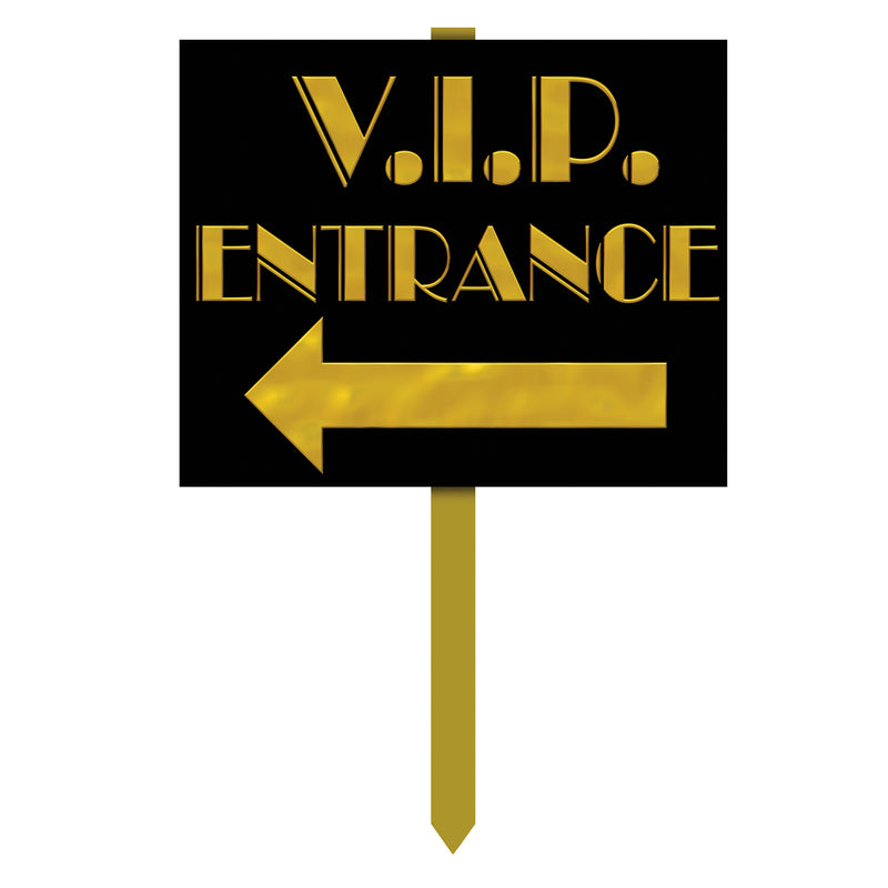 V.I.P. Entrance Yard Sign – 12" x 15"