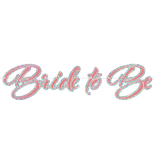 Bride To Be Streamer – 6" x 32" – (1/Pkg) by Beistle for Bachelorette Streamers