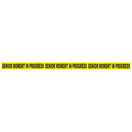 Senior Moment In Progress Party Tape – 3" x 20' – (1/Card) by Beistle for Over-The-Hill Poly
