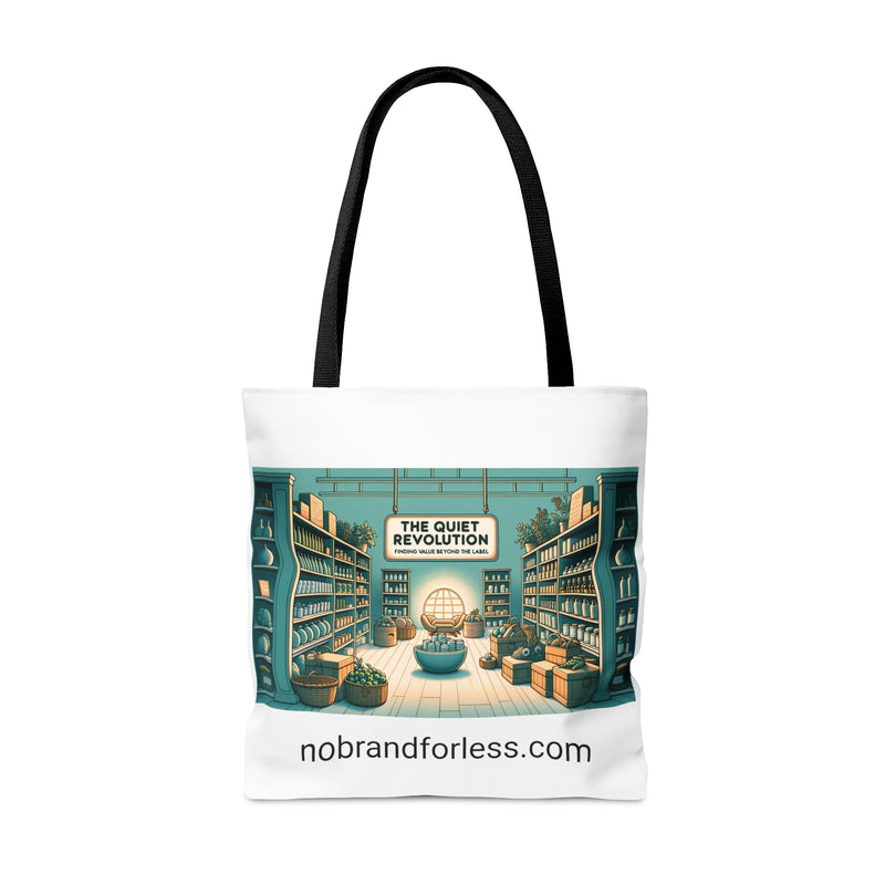 The Quiet Revolution - No Brand For Less - Tote Bag (AOP)