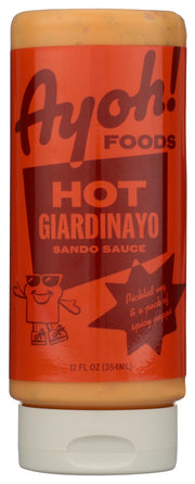 AYOH! FOODS: Sando Sauce Hot Giardinayo, 12 fo
