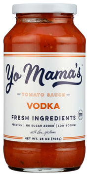 YO MAMA'S FOODS: Velvety Vodka Tomato Sauce, 25 oz