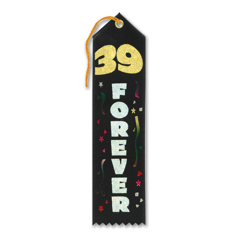 39 Forever Award Ribbon – 2" x 8" by Beistle for Over-The-Hill Award Ribbons