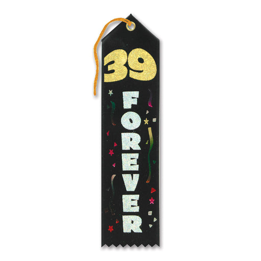 39 Forever Award Ribbon – 2" x 8" by Beistle for Over-The-Hill Award Ribbons