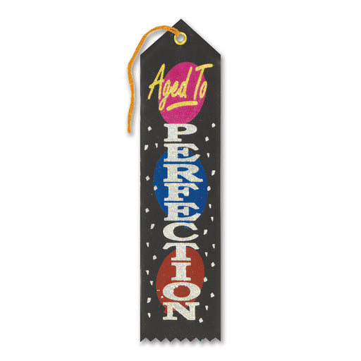 Aged To Perfection Award Ribbon – 2" x 8" by Beistle for Over-The-Hill Award Ribbons