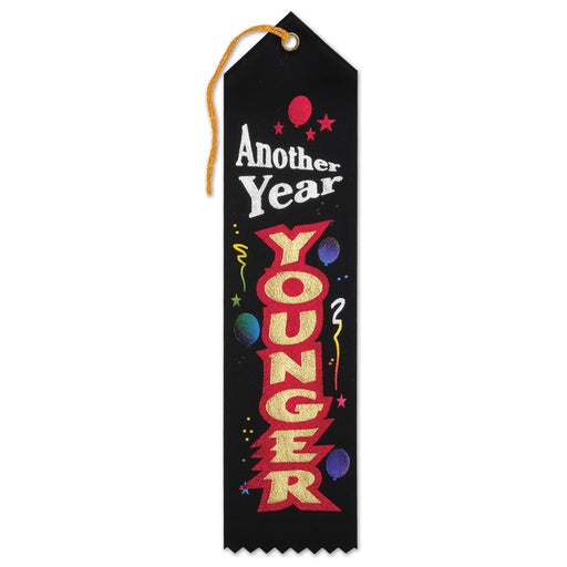 Another Year Younger Award Ribbon – 2" x 8" by Beistle for Over-The-Hill Award Ribbons