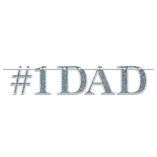 #1 Dad Streamer – 7¼" x 4' – (1/Pkg) by Beistle for Mothers and Fathers Day Streamers