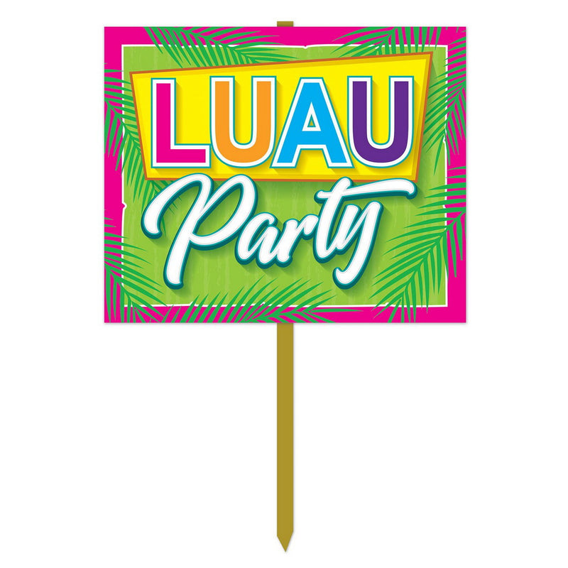 Luau Party Yard Sign – 12" x 15" by Beistle Yard Signs