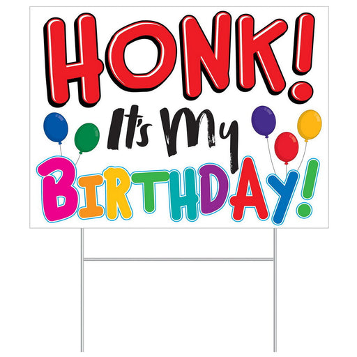 Plastic Honk! It's My Birthday!Yard Sign – 11½" x 15½" – (1/Pkg) by Beistle Plastic Yard Signs