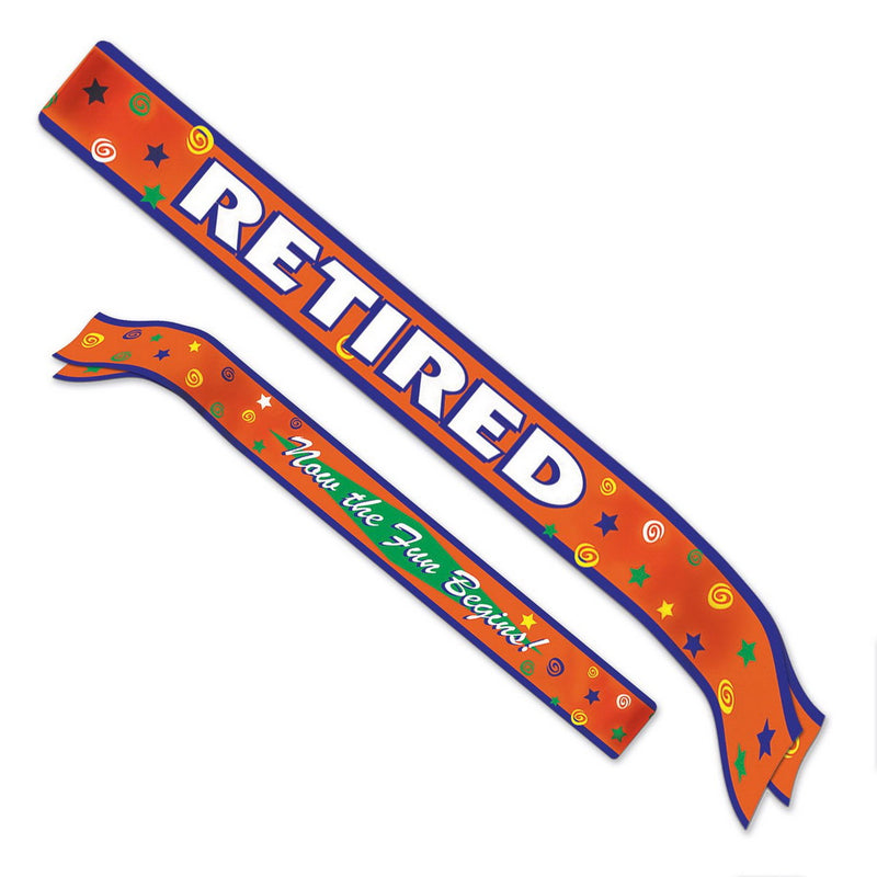 Retired Now The Fun Begins! Satin Sash – 33" x 4" – (1/Pkg) by Beistle for Retirement Sashes