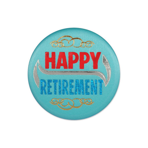 Happy Retirement Satin Button – 2" – (1/Card) by Beistle Satin Buttons
