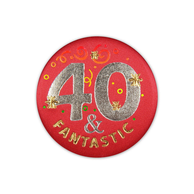 40 & Fantastic Satin Button – 2" – (1/Card) by Beistle for Age-specific birthday Satin Buttons