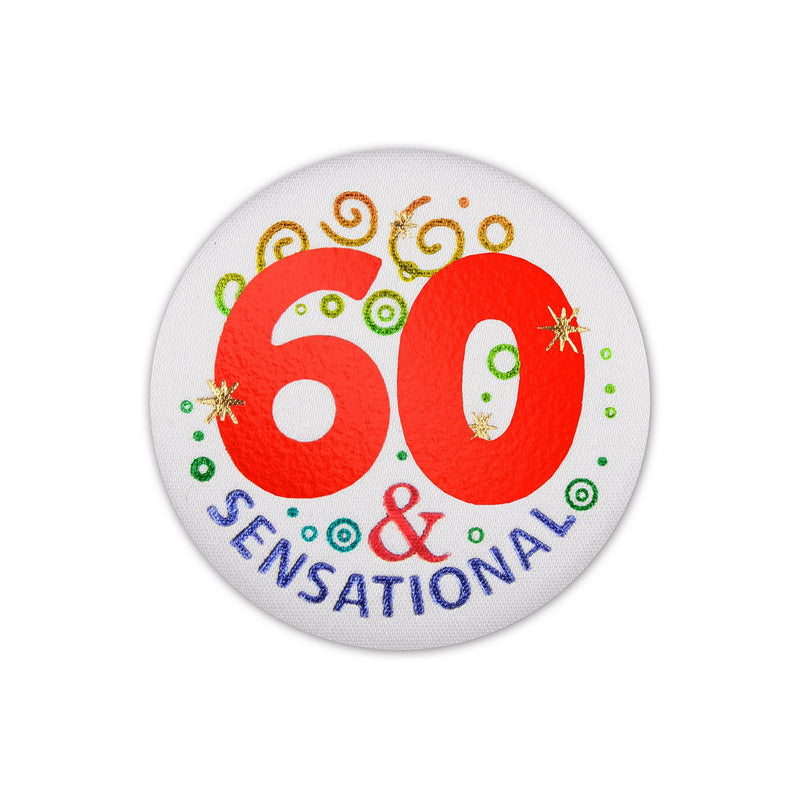 60 & Sensational Satin Button – 2" – (1/Card) by Beistle for Age-specific birthday Satin Buttons