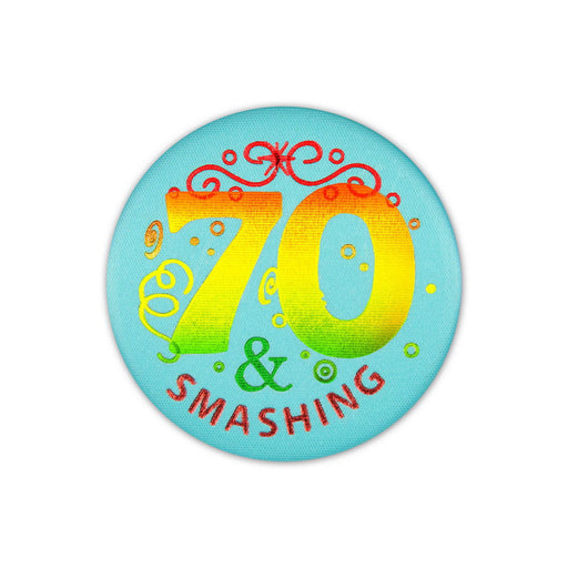 70 & Smashing Satin Button – 2" – (1/Card) by Beistle for Age-specific birthday Satin Buttons