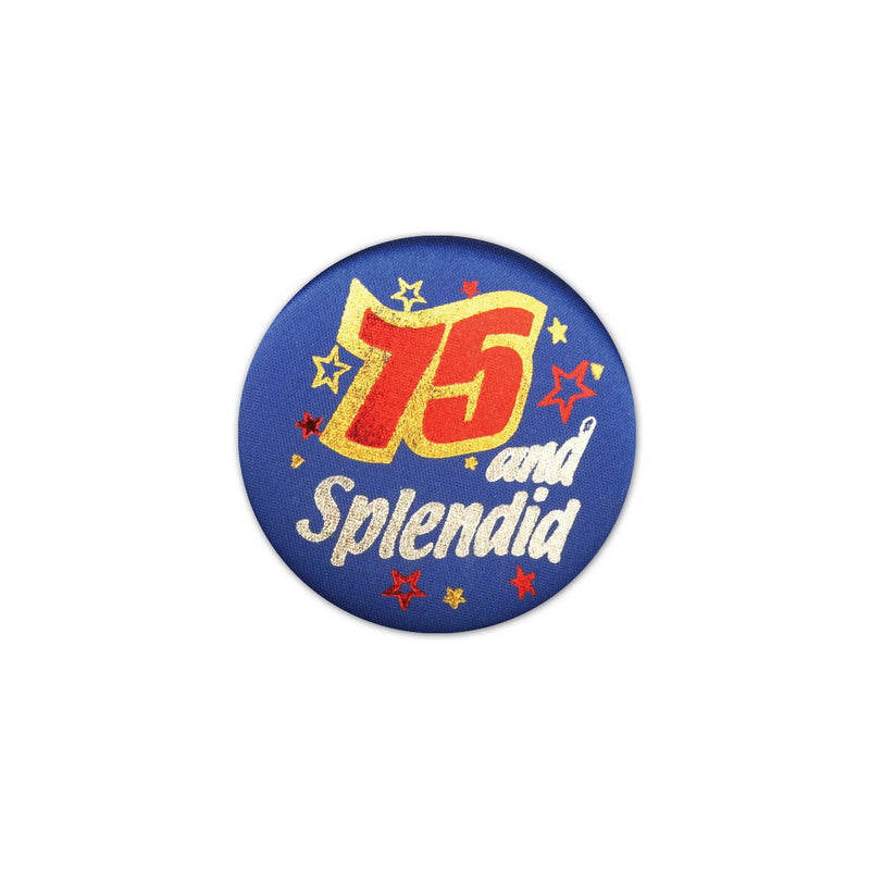 75 & Splendid Satin Button – 2" – (1/Card) by Beistle for Age-specific birthday Satin Buttons