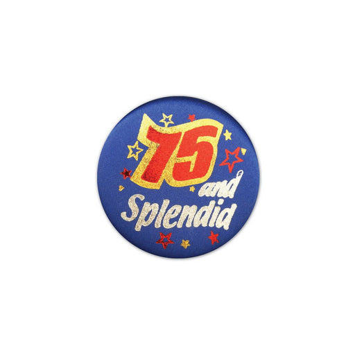 75 & Splendid Satin Button – 2" – (1/Card) by Beistle for Age-specific birthday Satin Buttons