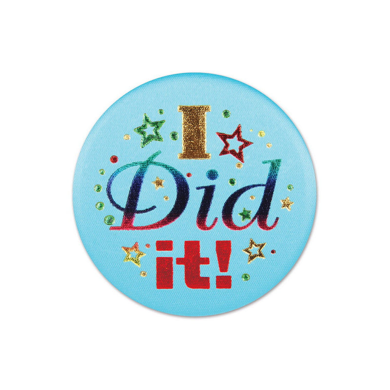 I Did It! Satin Button – 2" – (1/Card) by Beistle for Graduation Satin Buttons