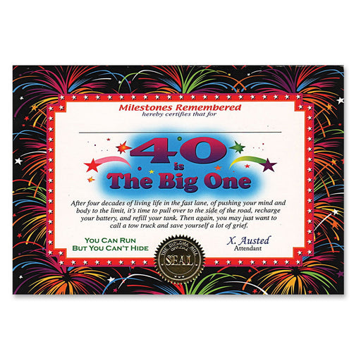 40 Is The Big One Certificate – 5" x 7" by Beistle for Over-The-Hill Certificate Greetings