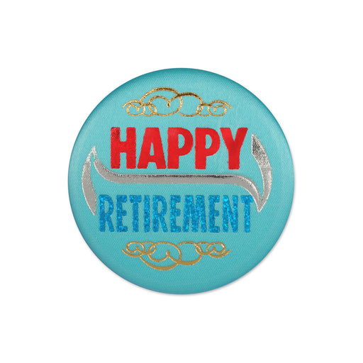 Happy Retirement Satin Button – 2" – (1/Card) by Beistle for Retirement Satin Buttons