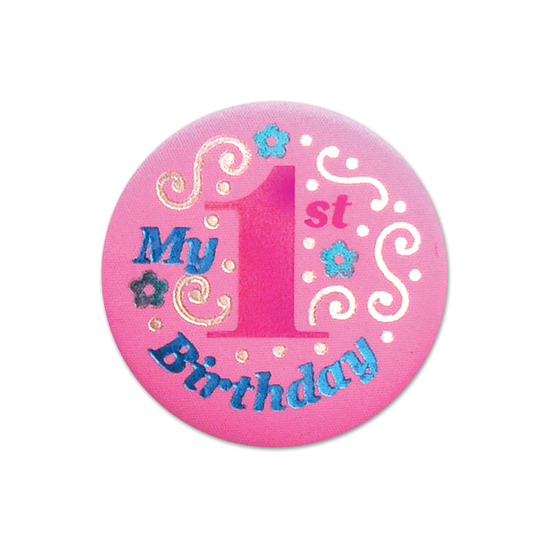 My "1st" Birthday Satin Button – 2" – (1/Card) by Beistle for 1st Birthday Satin Buttons