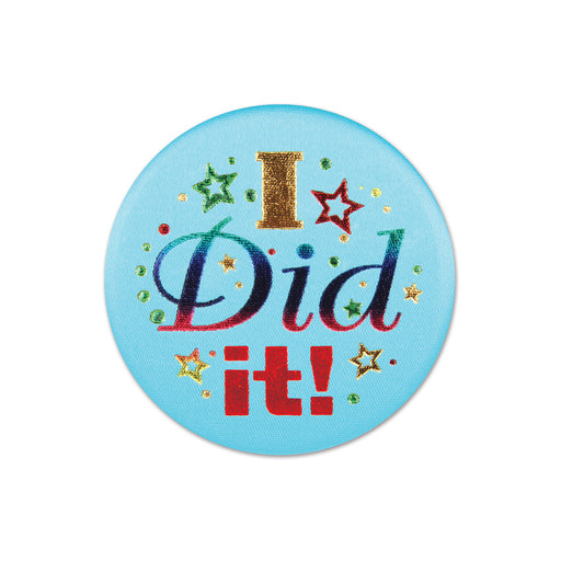 I Did It! Satin Button – 2" – (1/Card) by Beistle for Graduation Satin Buttons