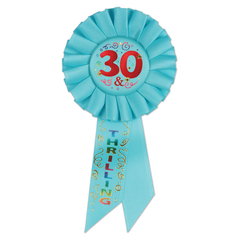 30 & Thrilling Rosette – 3¼" x 6½"