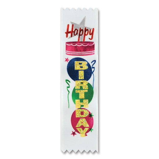 Happy Birthday Value Pack Ribbons – 1½" x 6¼" – (10/Pkg) by Beistle for Birthday Value Packs