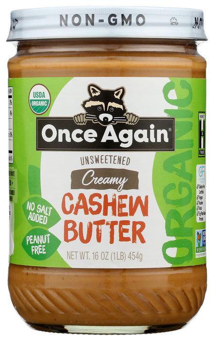 ONCE AGAIN: Organic  Unsweetened Creamy Cashew Butter, 16 oz