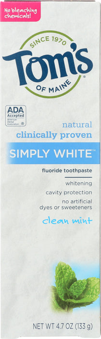 TOM'S OF MAINE:  Simply White Fluoride Toothpaste Clean Mint, 4.7 oz