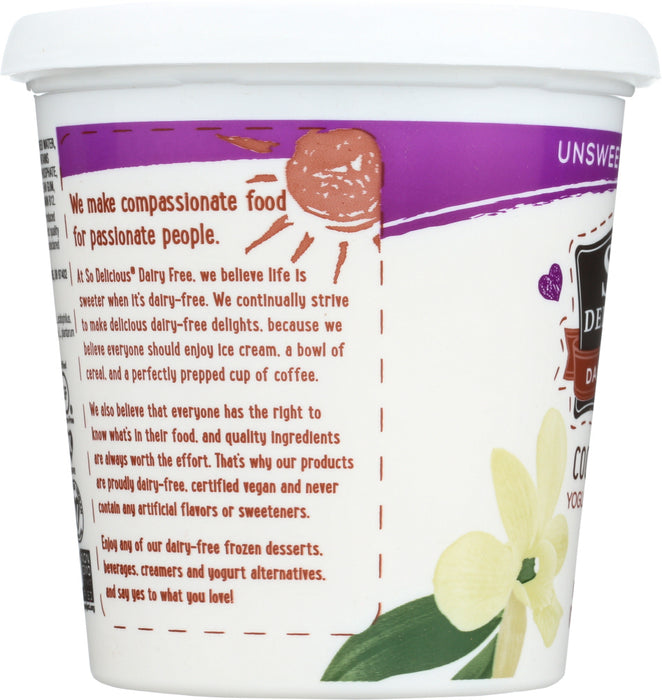 SO DELICIOUS: Yogurt Coconut Milk Vanilla Unsweetened, 24 oz
